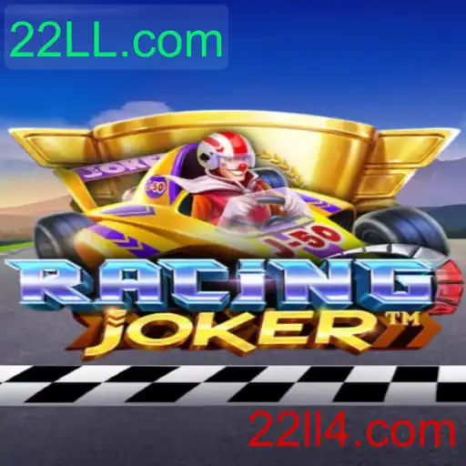RacingJoker e 22LL.com: Uma Corrida Alucinante